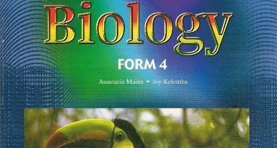 Form 4 biology BIOLOGY Form