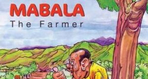 MABALA THE FARMER