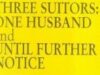 Three Suitors One Husband