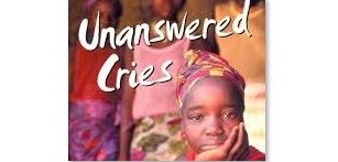 UNANSWERED CRIES