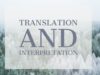 Translation Interpretation