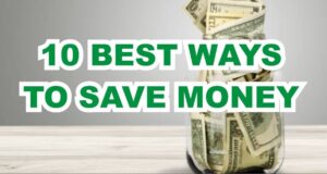 10 Best Ways to Save Money