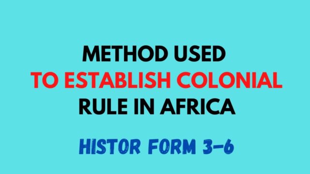 METHODS USED IN IMPOSITION OF COLONIAL RULE