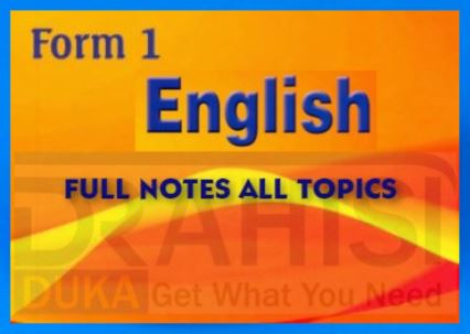 ENGLISH LANGUAGE FORM ONE NOTES