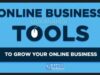 The Best Tools for Growing Your Online Business