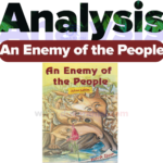 Analysis Of The Play An Enemy Of The People By H. Ibsen