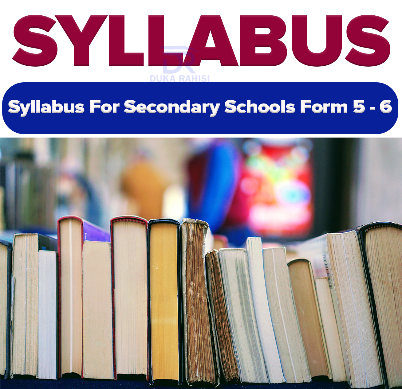 Tie New Syllabus For Advanced Level 2024 Form 5 Na 6 Pdf Secondary Schools Syllabus Form 5 And 6