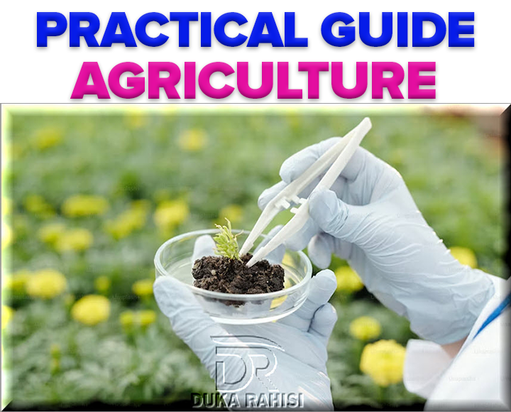 Agriculture Practical Guides