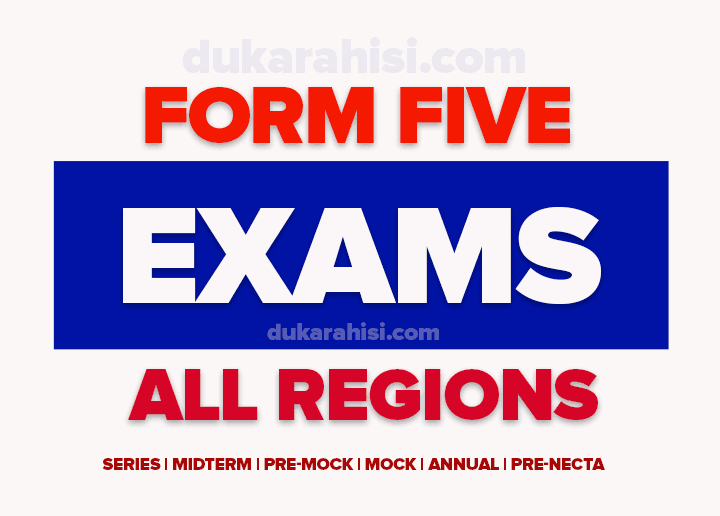 Form Five Examinations 2025/2026 PDF All Subjects-All Combinations