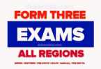 Form Three Examinations 2025 Midterm, Terminal, Annual And Joints Exams-All Regions