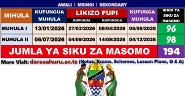 Ratiba ya Kufunga Na Kufungua Shule 2026, Tarehe Za Kufunga Na Kufungua Shule 2026, MIHULA YA MASOMO 2026 PDF